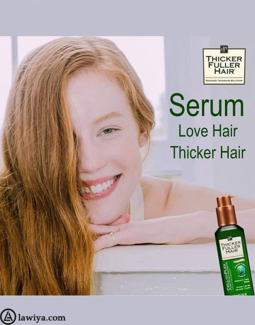 سرم حجم دهنده و ضخیم کننده موی تیکر فولر هیر اصل Thicker Fuller Hair Instantly Thick Serum7